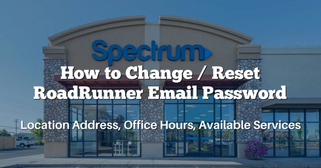 How to Change / Reset RoadRunner Email Password